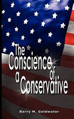 The Conscience of a Conservative