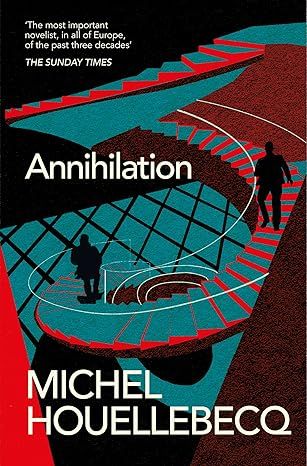 Annihilation: The International No. 1 Bestseller