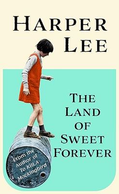 The Land of Sweet Forever -Hardcover COLLECTOR'S EDITION: UK First Print Run Only