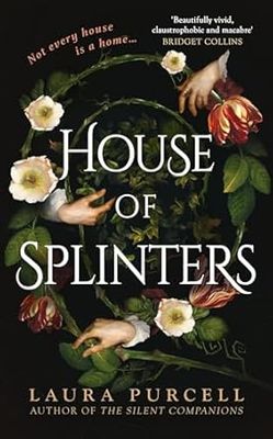 House of Splinters: from the Queen of the Ghost Story comes the perfect spooky tale to curl up with this Christmas - Hardcover