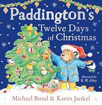 Paddington’s Twelve Days of Christmas: A funny, festive, illustrated book about the bestselling classic bear from Peru. The perfect Christmas gift for toddlers and kids aged 3+ Hardcover –Picture Book