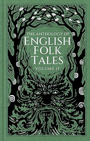 The Anthology of English Folk Tales Volume 2 - Hardcover