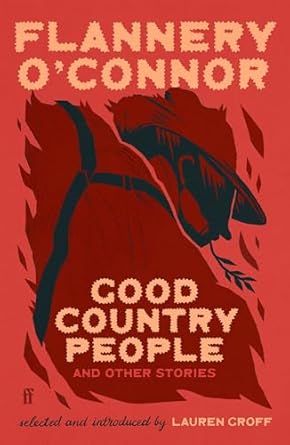 Good Country People and Other Stories
