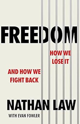 Freedom: How we lose it and how we fight back