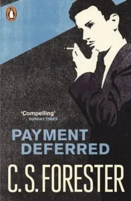 Payment Deferred (Penguin Modern Classics)