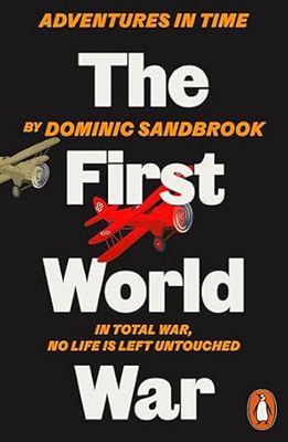 Adventures in Time: The First World War Adventures in Time: The First World War
