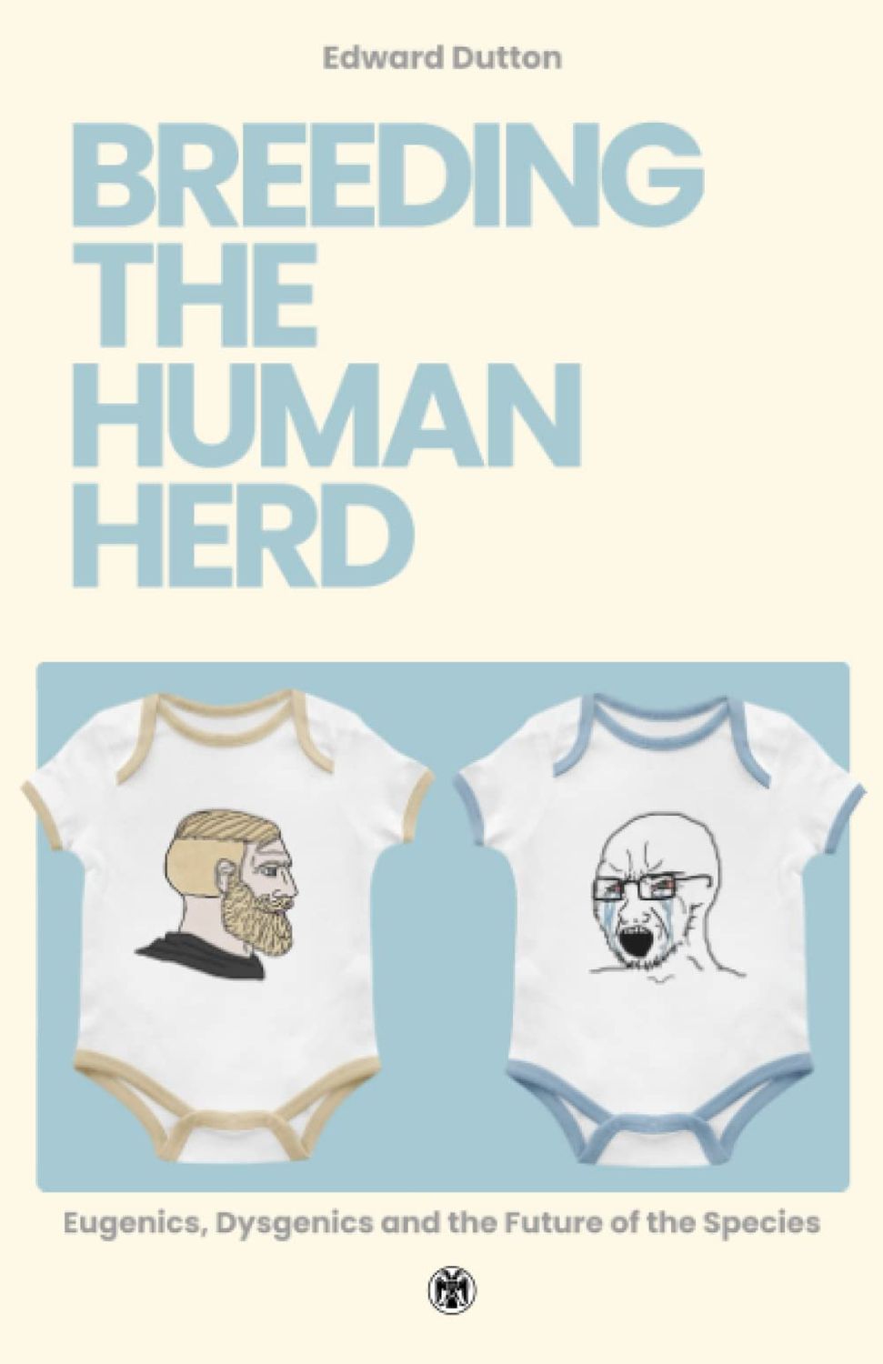 Breeding the Human Herd