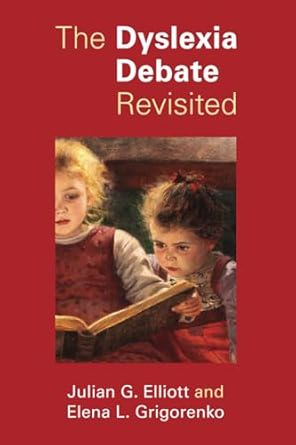 The Dyslexia Debate Revisited