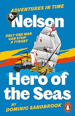 Adventures in Time: Nelson, Hero of the Seas
