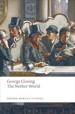 The Nether World (Oxford World's Classics) The Nether World (Oxford World's Classics)