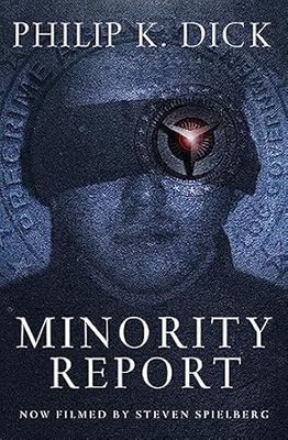 Minority Report: (S.F. MASTERWORKS) Minority Report: (S.F. MASTERWORKS)