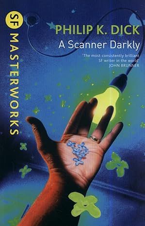 A Scanner Darkly (S.F. MASTERWORKS)