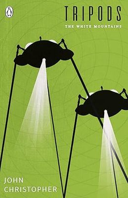 Tripods: The White Mountains: Book 1