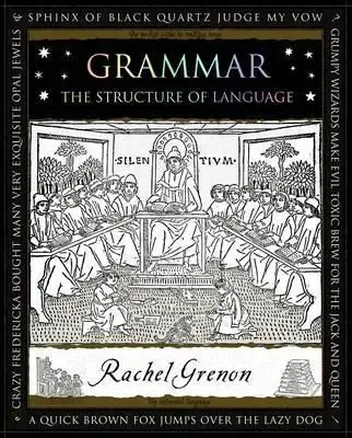 Grammar: The Structure of Language