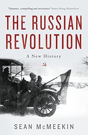 The Russian Revolution: A New History