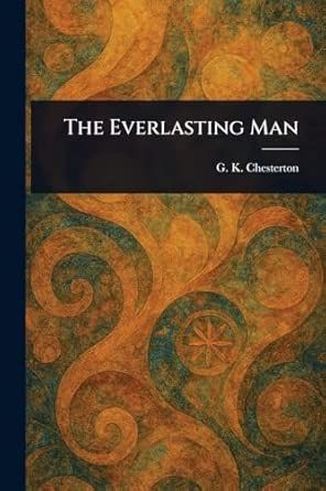 The Everlasting Man