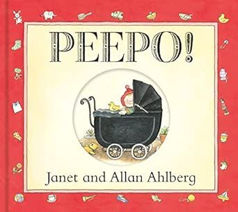 Peepo!: A timeless classic for babies and toddlers - Board book Peepo!: A timeless classic for babies and toddlers - Board book