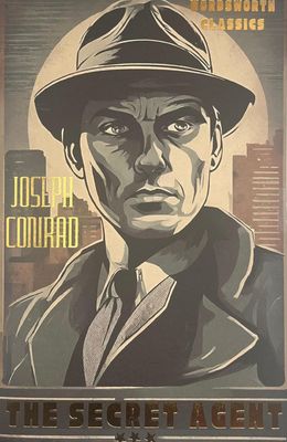 The Secret Agent: A Simple Tale (Wordsworth Classics)