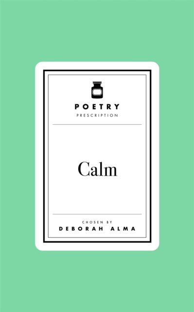 Poetry Prescription: Calm