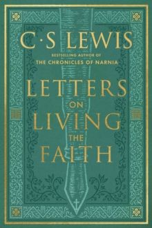 Letters on Living the Faith - Hardback