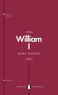 William I  (Penguin Monarchs)