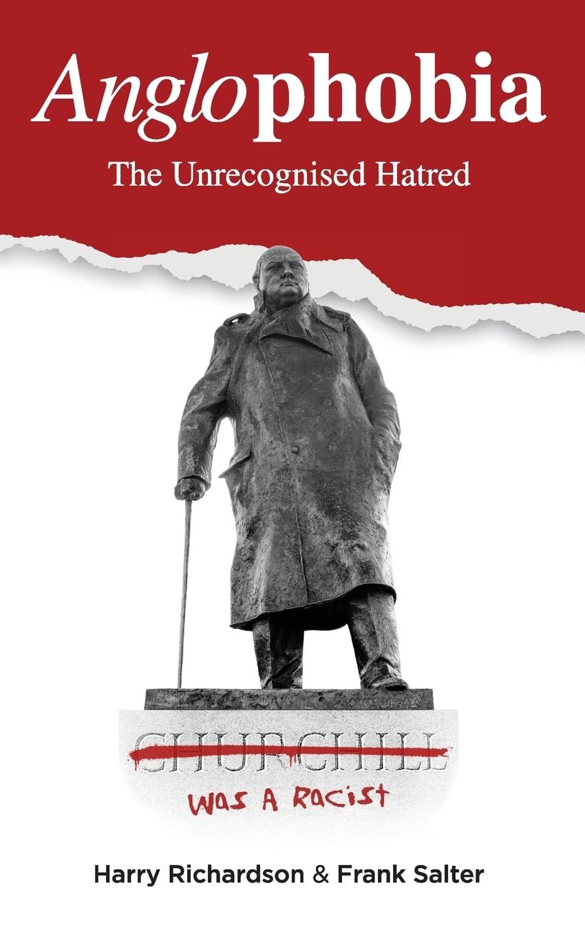 Anglophobia : The Unrecognised Hatred