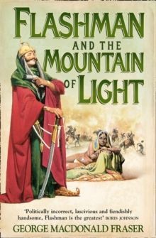 Flashman and the Mountain of Light : Book 4