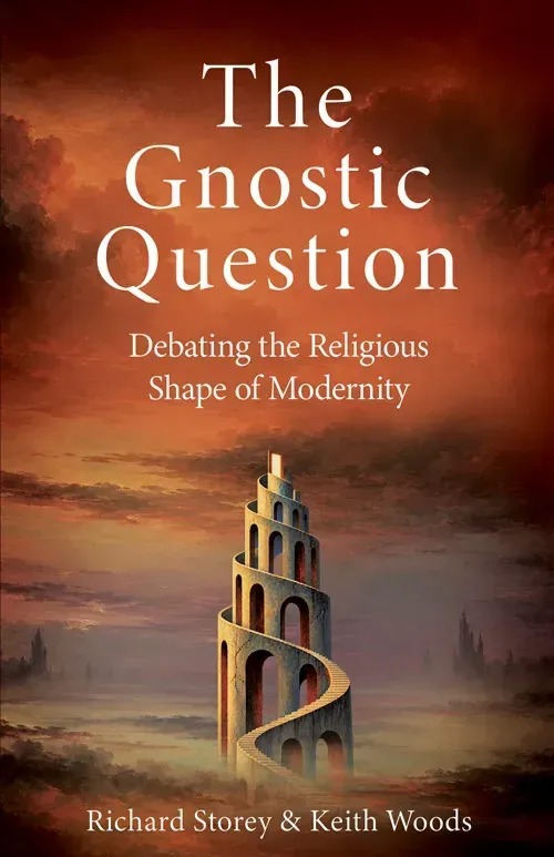 The Gnostic Question: Debating the Religious Shape of Modernity