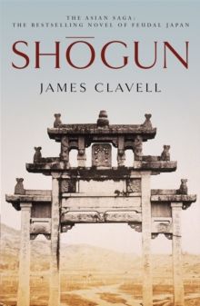 Shogun : Book One of the Asian Saga