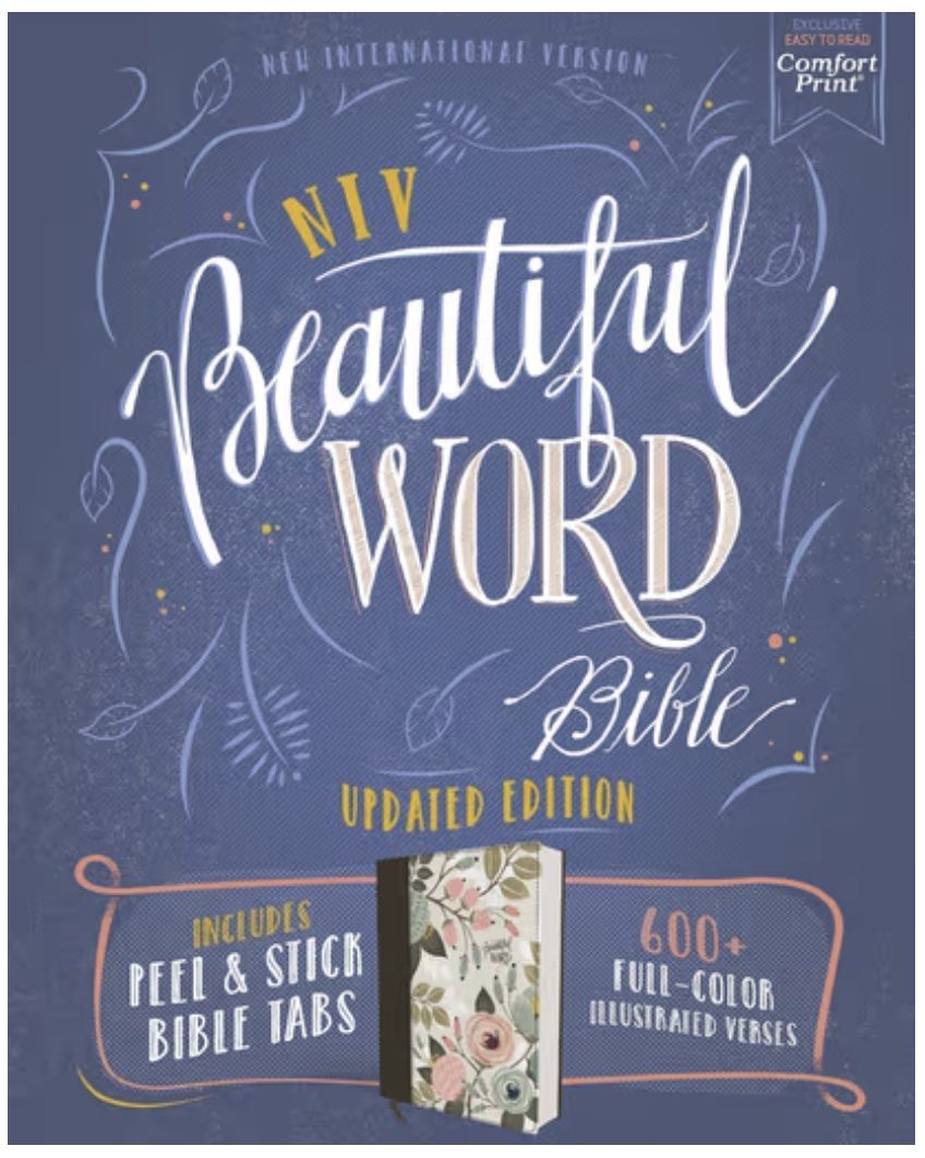 NIV Beautiful Word Bible Updated Edition Peel Stick Bible Tabs Cloth Over Board Multi Color Floral Red Letter Comfort Print