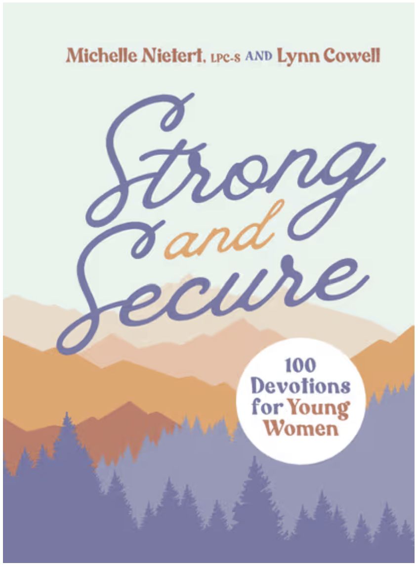 Strong and Secure: 100 Devotions for Young Women