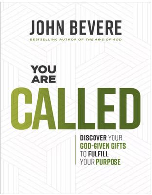 You Are Called: Discover Your God-Given Talents to Fulfill Your Purpose