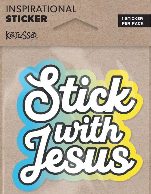 Stick With Jesus Kerusso Sticker