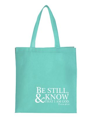 Be Still and Know - Psalm 46:10 Tote Bag