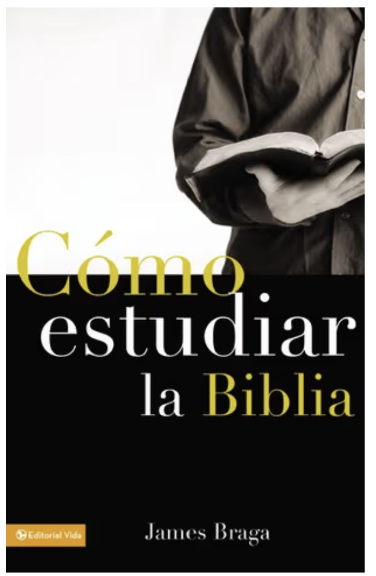 Cómo Estudiar La Biblia