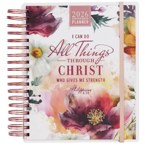 2026 All Things 18-Month Planner with Elastic Closure - Phil 4:13