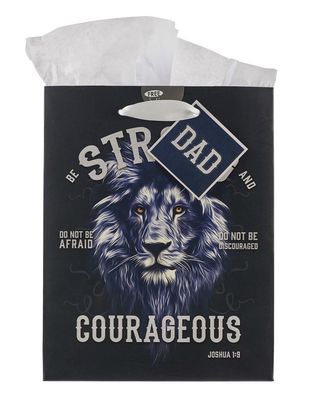 Strong and Courageous Dad Medium Gift Bag - Joshua 1:9