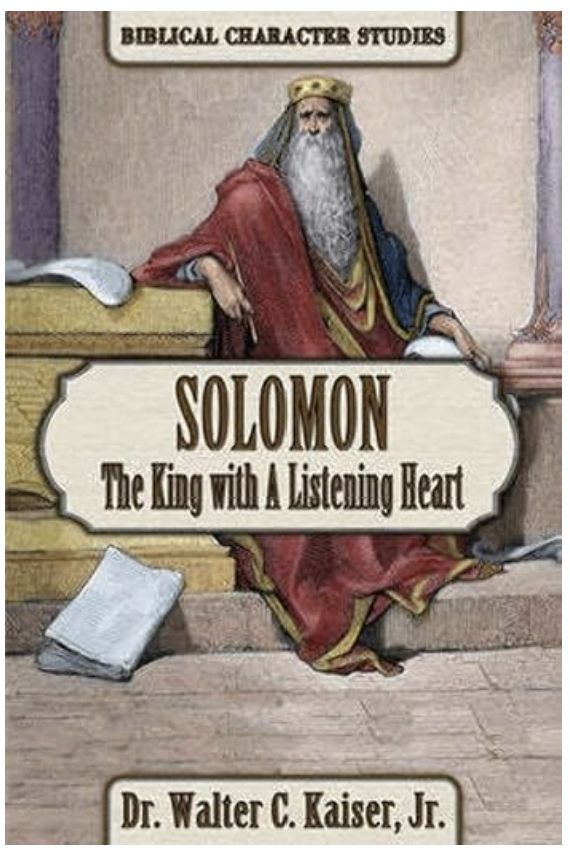 Solomon: The King with a Listening Heart