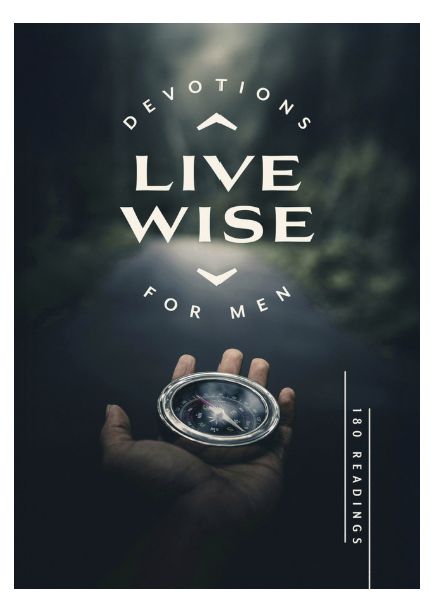 Live Wise Devotions for Men