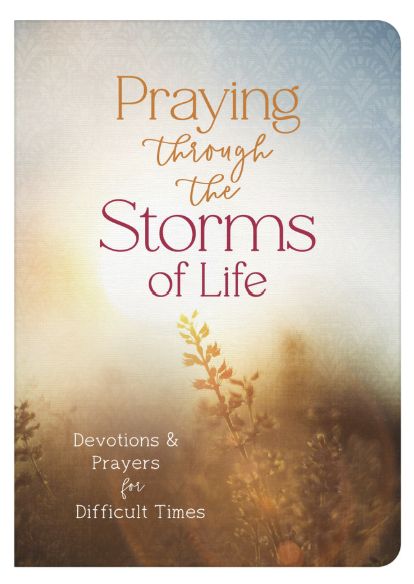 Praying through the Storms of Life