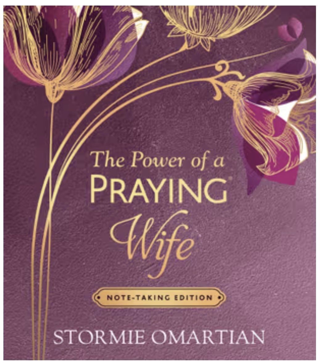 The Power of a Praying Wife Note-Taking Edition