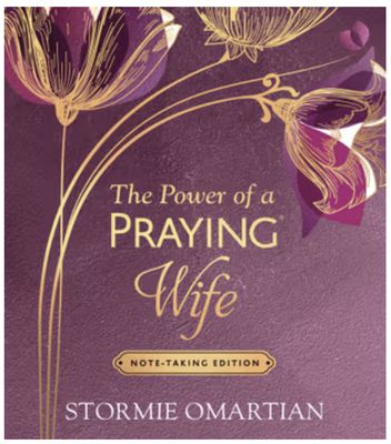 The Power of a Praying Wife Note-Taking Edition