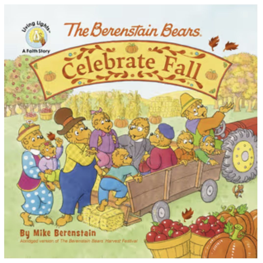 The Berenstain Bears Celebrate Fall
