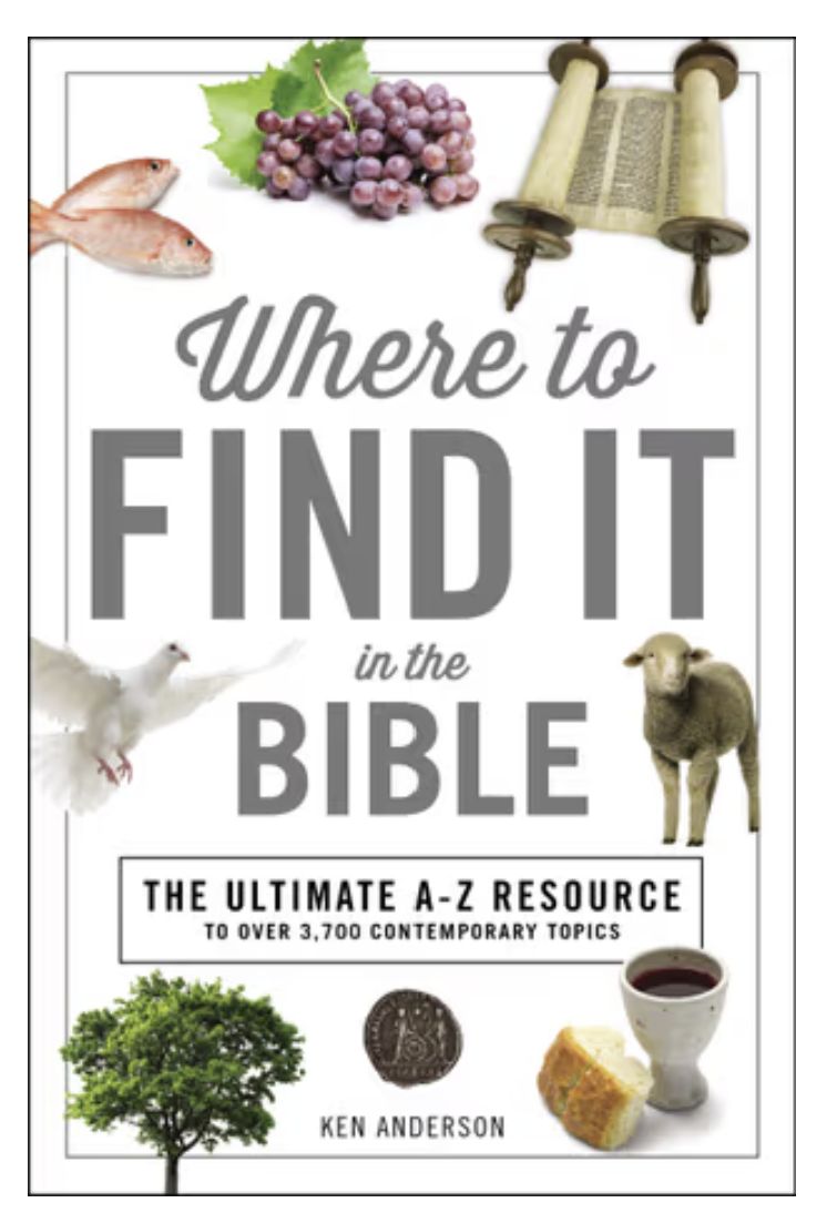 Where to Find It in the Bible