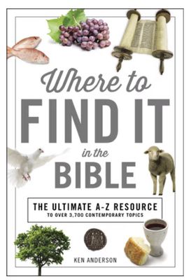 Where to Find It in the Bible