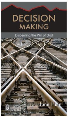 Decision Making: Discerning the Will of God