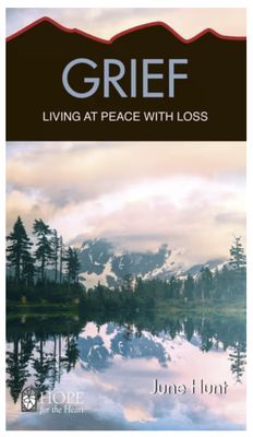 Grief: Living at Peace with Loss