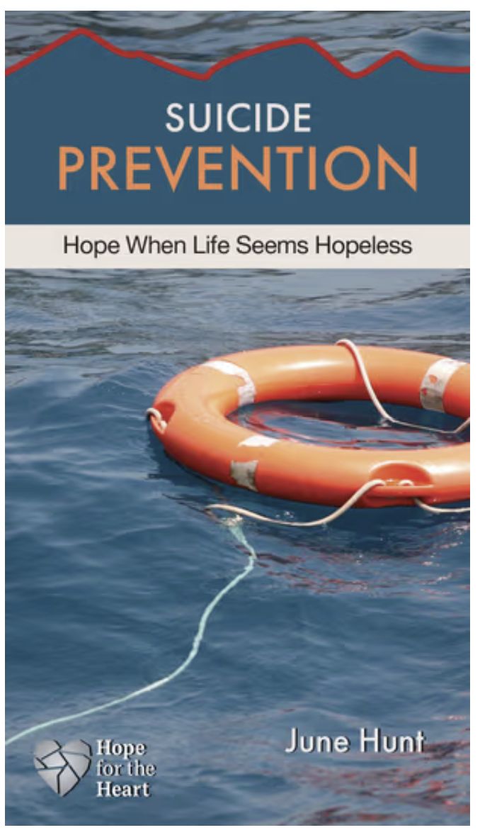 Suicide Prevention: Hope When Life Seems Hopeless