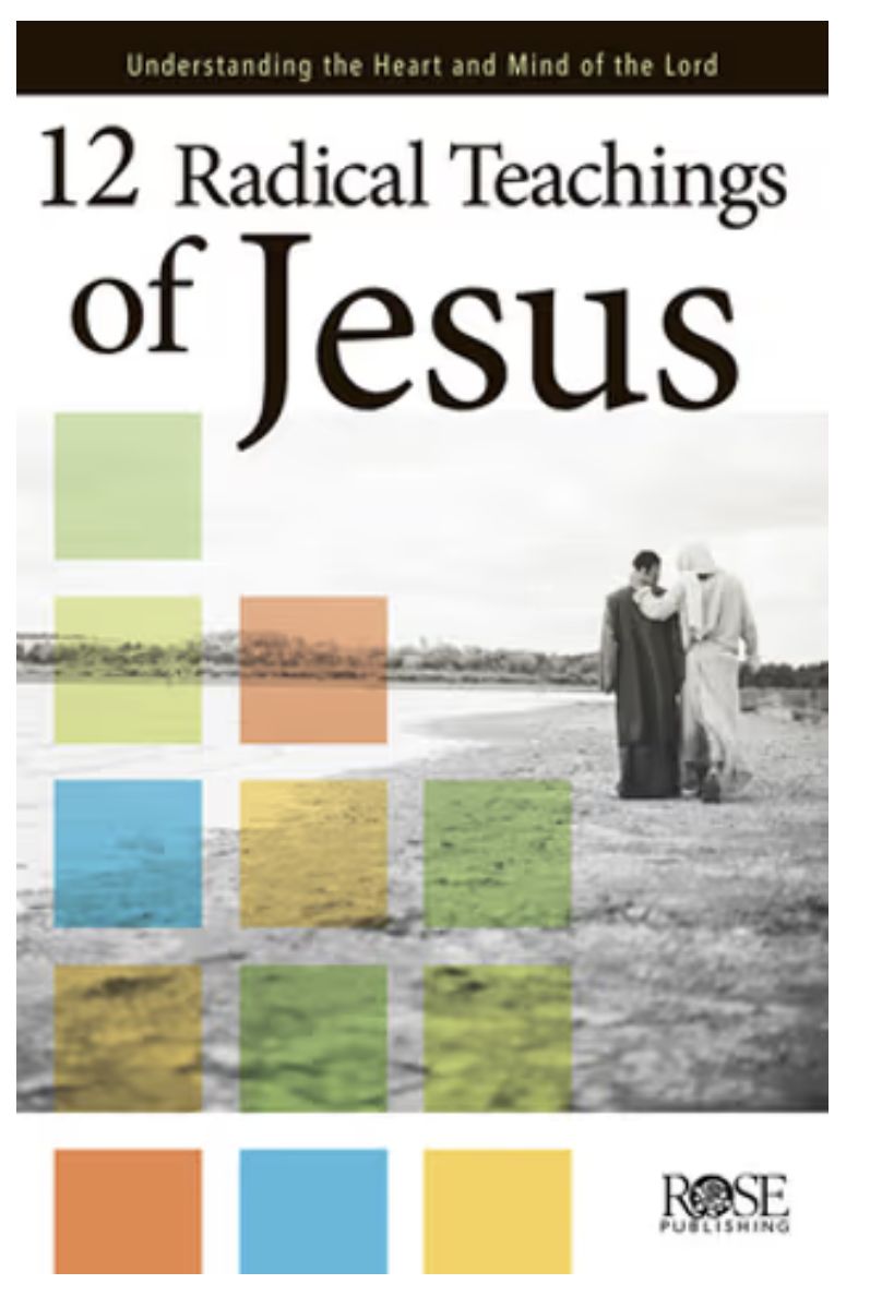 12 Radical Teachings of Jesus