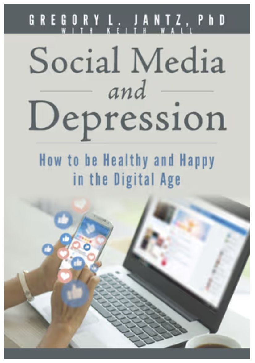 Social Media and Depression: How to Be Healthy and Happy in the Digital Age